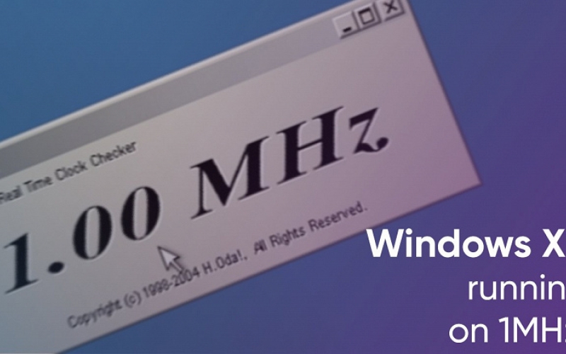 Windows XP запустили на процессоре с частотой 1 МГц. Система грузилась три часа